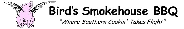 Bird's Smokehouse BBQ